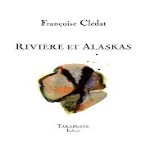 Rivière et Alaskas Clédat.jpg